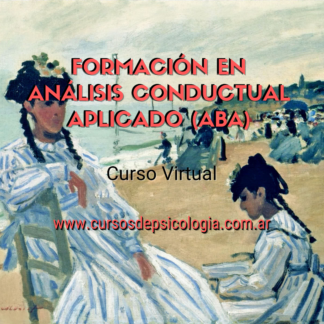 Formación en Análisis Conductual Aplicado (ABA)